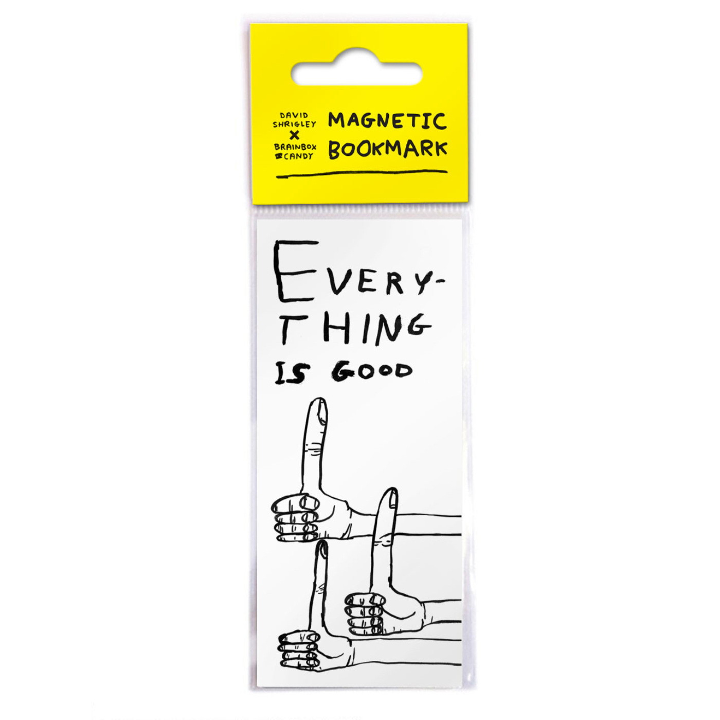 A magnetic bookmark with a black and white illustration of a hand giving a thumbs up, with the text 'EVERYTHING IS GOOD' above it.