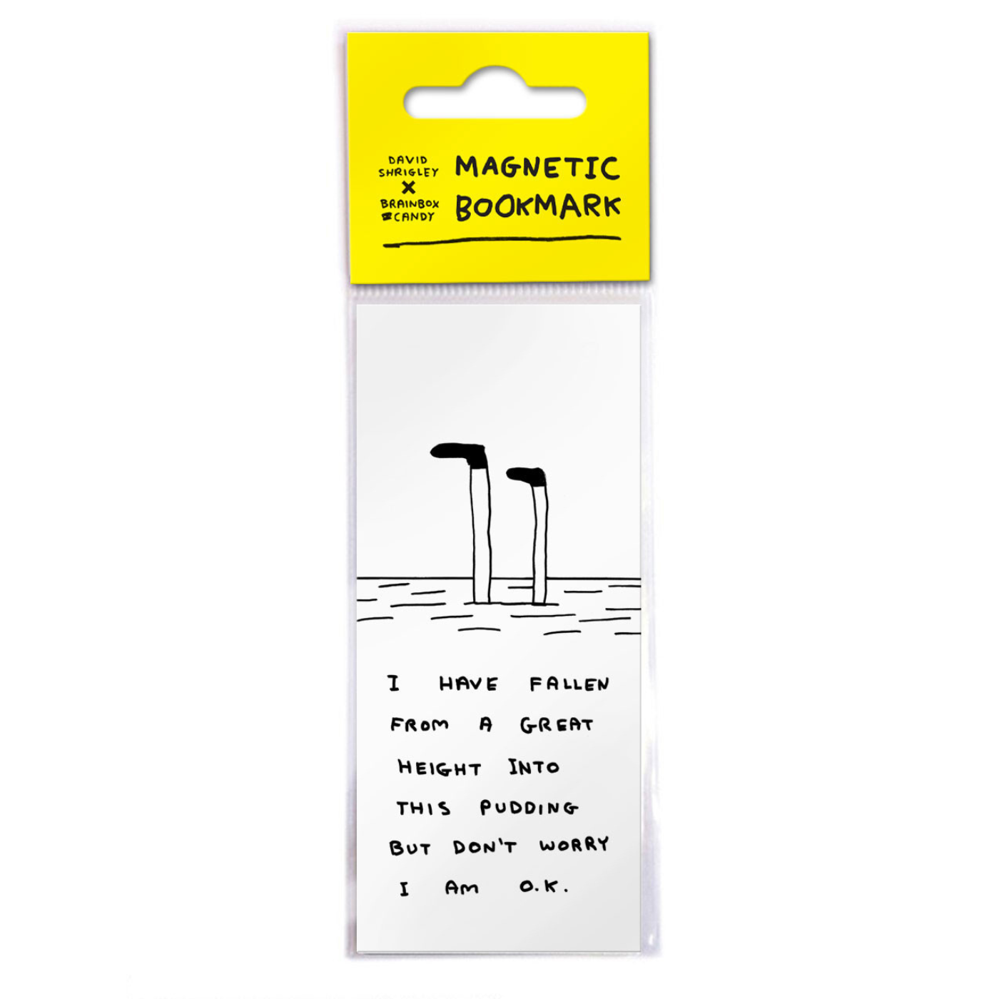 Magnetic bookmark with a black and white illustration of two figures standing by a puddle, with the text 'I HAVE FALLEN FROM A GREAT HEIGHT INTO THIS PUDDLE BUT DON'T WORRY I AM O.K.'