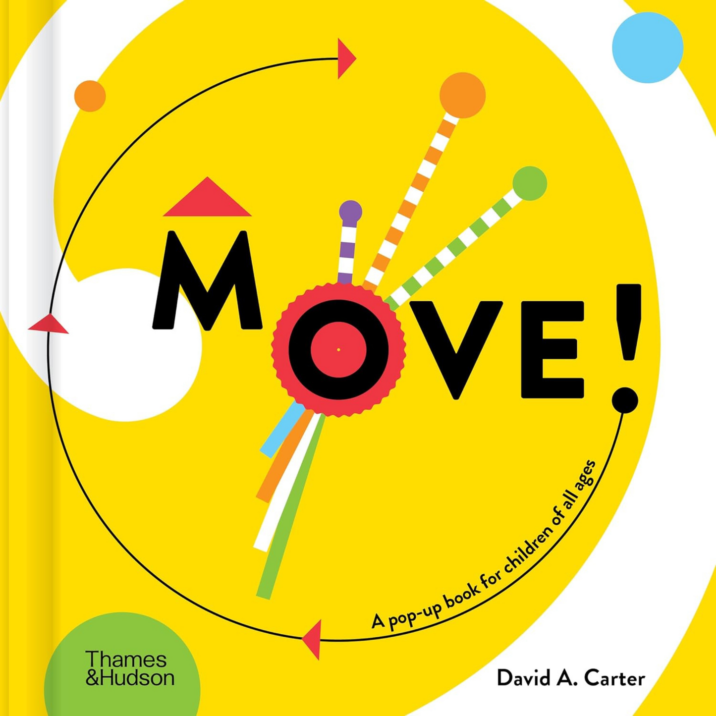 Move! by David A Carter