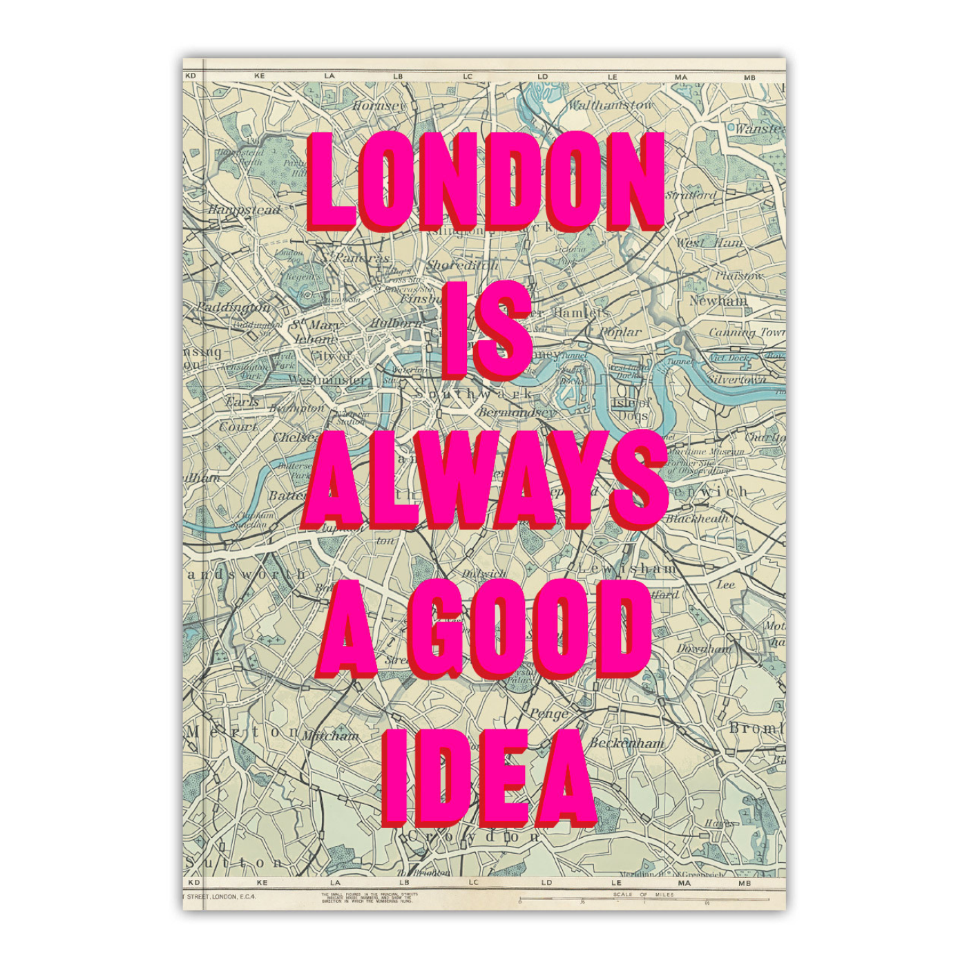 A notebook with a London map background and the text 'LONDON IS ALWAYS A GOOD IDEA' in large pink letters.