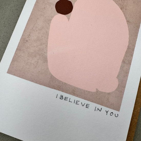 Balance "I Believe in You" Greeting Card