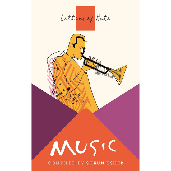 Letters of note: music book front cover, featuring an illustration of a person playing the trumpet