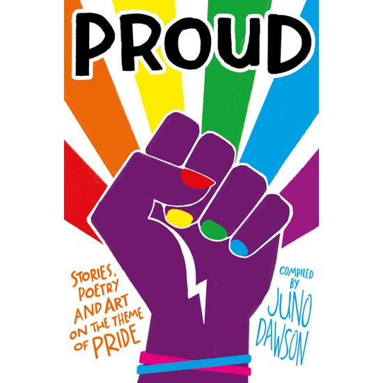 Proud book front cover with an image of a fist and rainbow strikes in the background.
