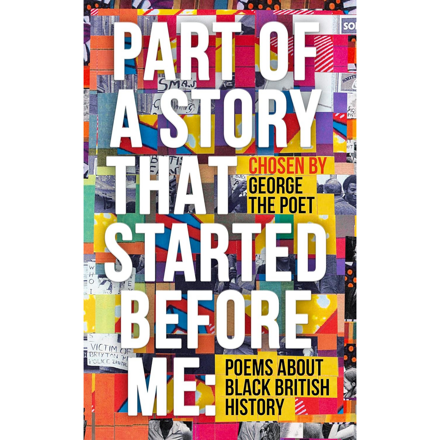 Part of a Story That Started Before Me: Poems about Black British History