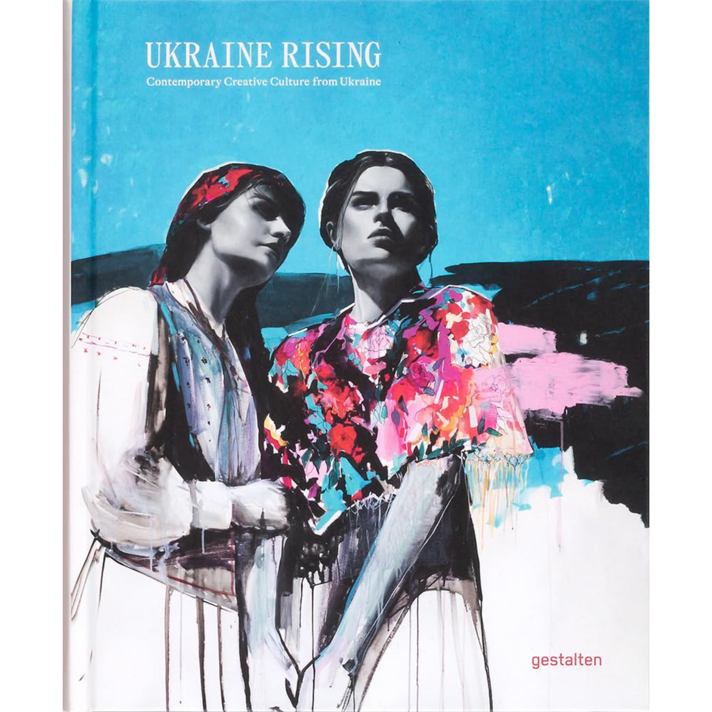 Ukraine Rising: Contemporary Creative Culture from Ukraine