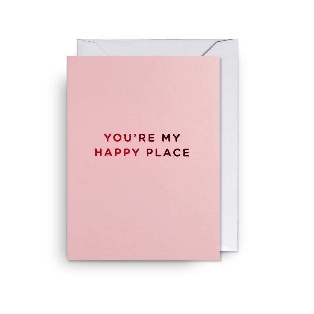 You're My Happy Place Mini Card