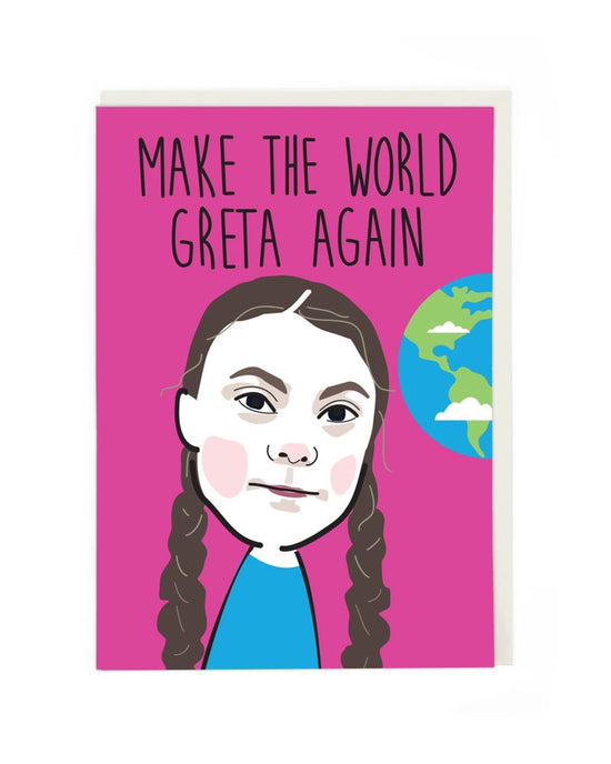 Make the World Greta Birthday Card