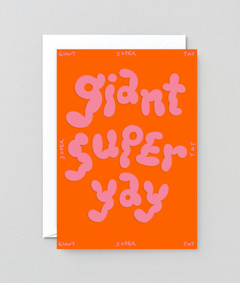 Giant Super Yay Embossed Greetings Card