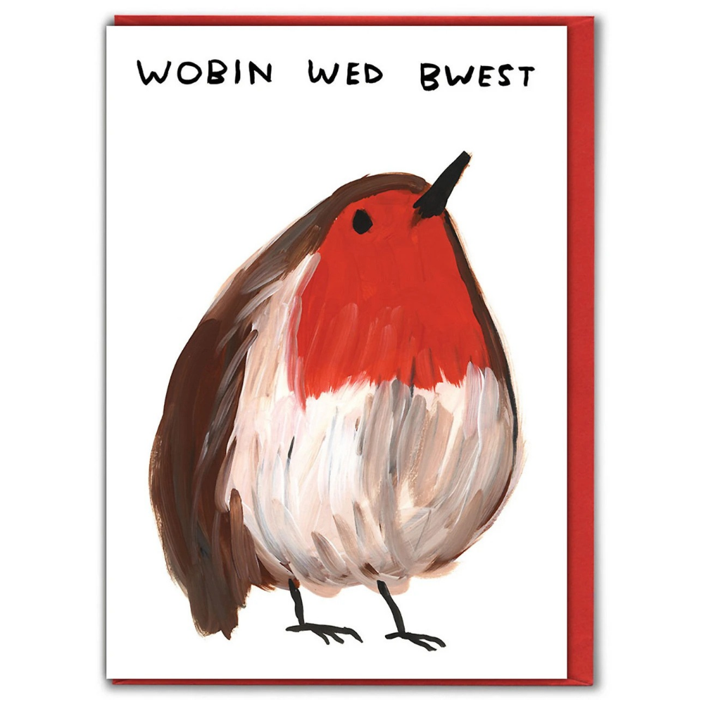 A greeting card featuring a David Shrigley illustration of a robin bird on a white background with the text 'WOBIN WED BWEST' at the top, shown with a red envelope behind it.