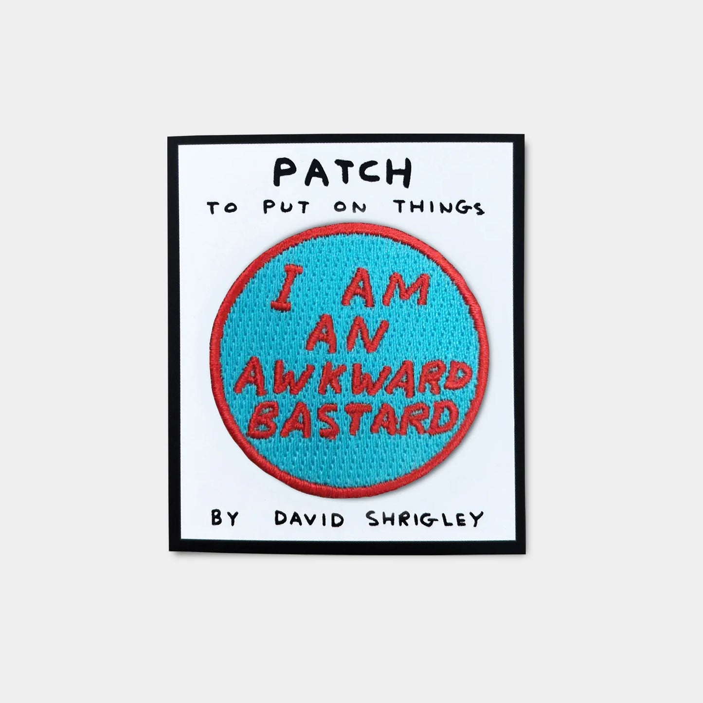 Awkward Bastard Iron-on Patch by David Shrigley