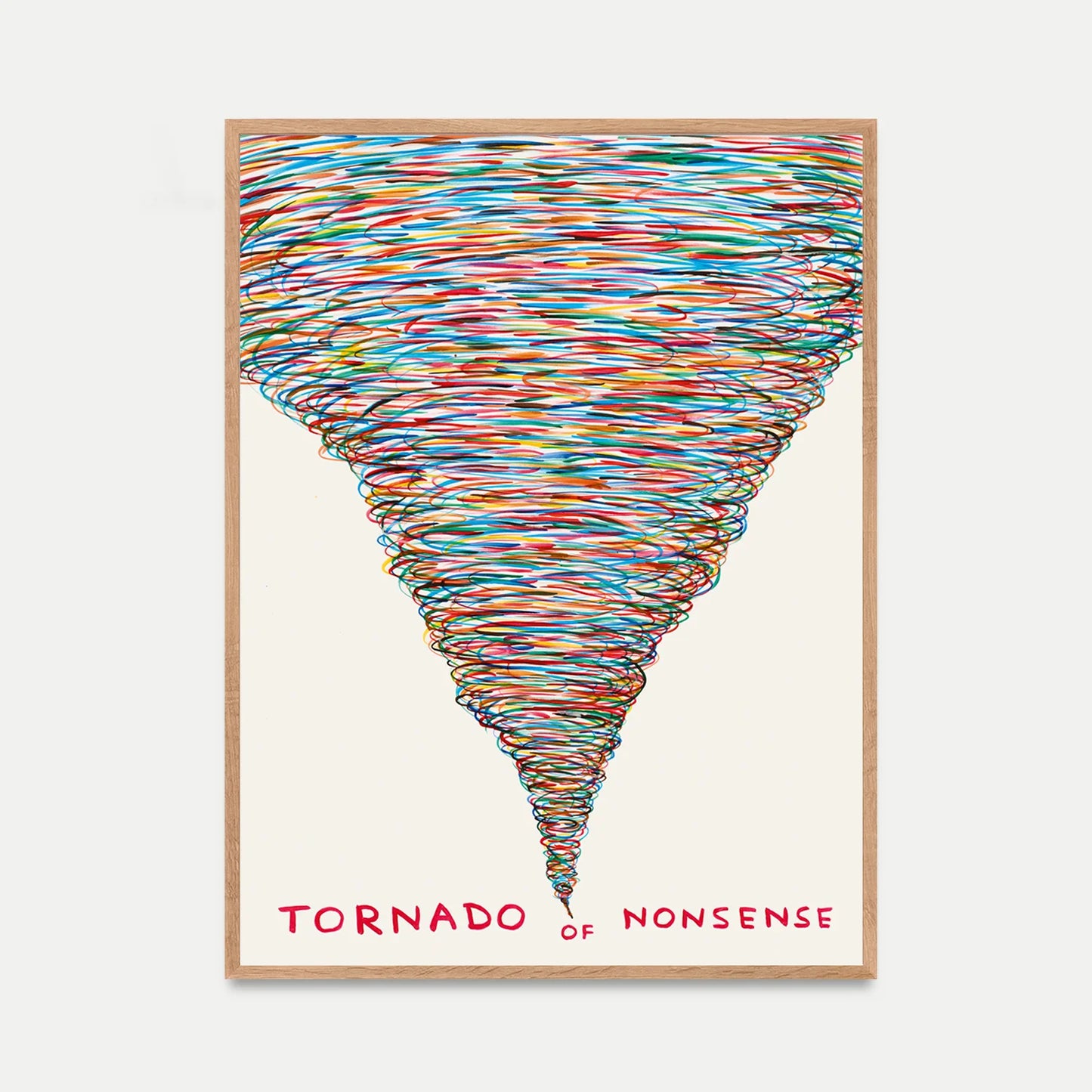 David Shrigley | Tornado of Nonsense Poster