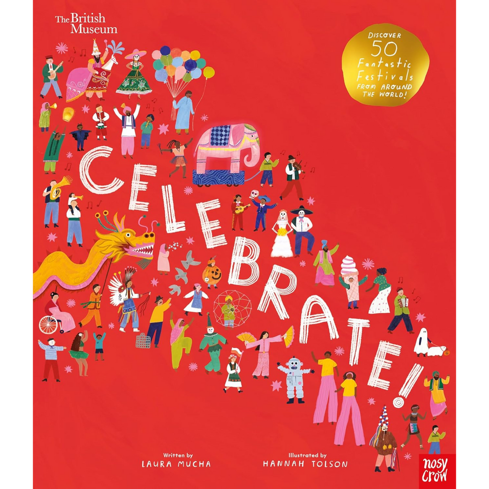 
                  
                    Celebrate!: Discover 50 Fantastic Festivals
                  
                