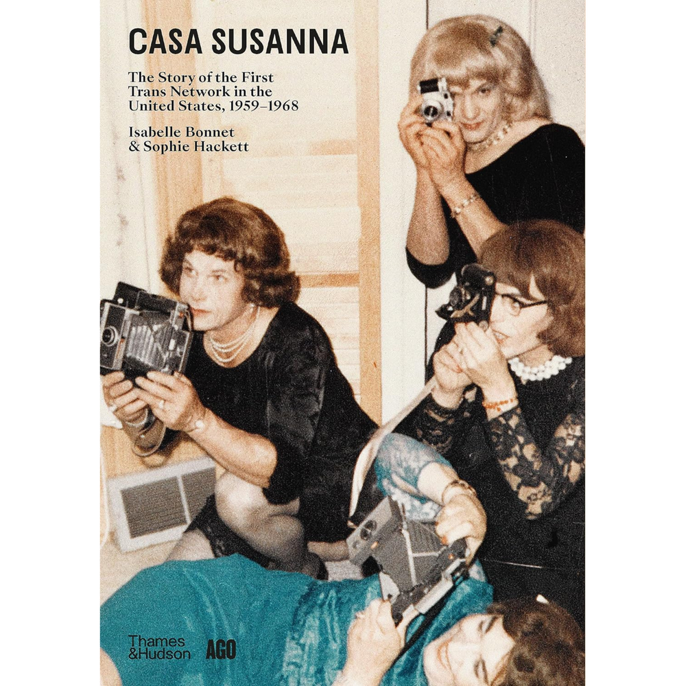 
                      
                        Casa Susanna: The Story of the First Trans Network in the United States
                      
                    