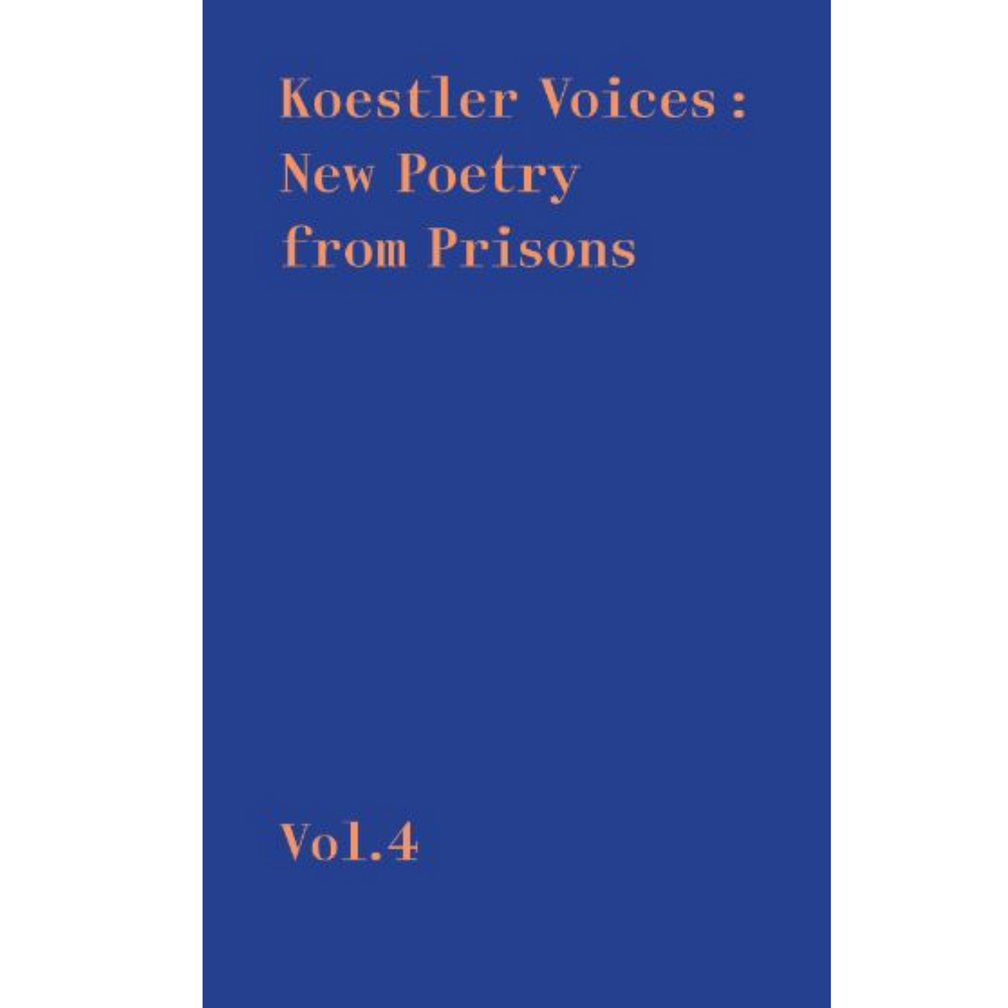 Load image into Gallery viewer, Koestler Voices: New Poetry from Prisons. Vol 4
