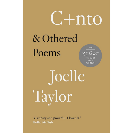 C+nto & Othered Poems - Joelle Taylor