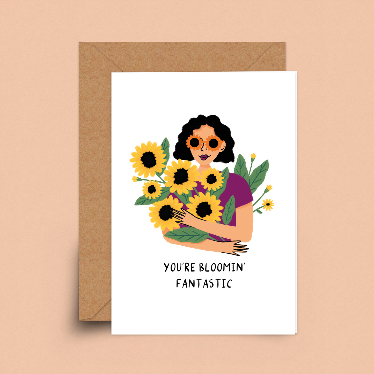 You're Bloomin Fantastic Card