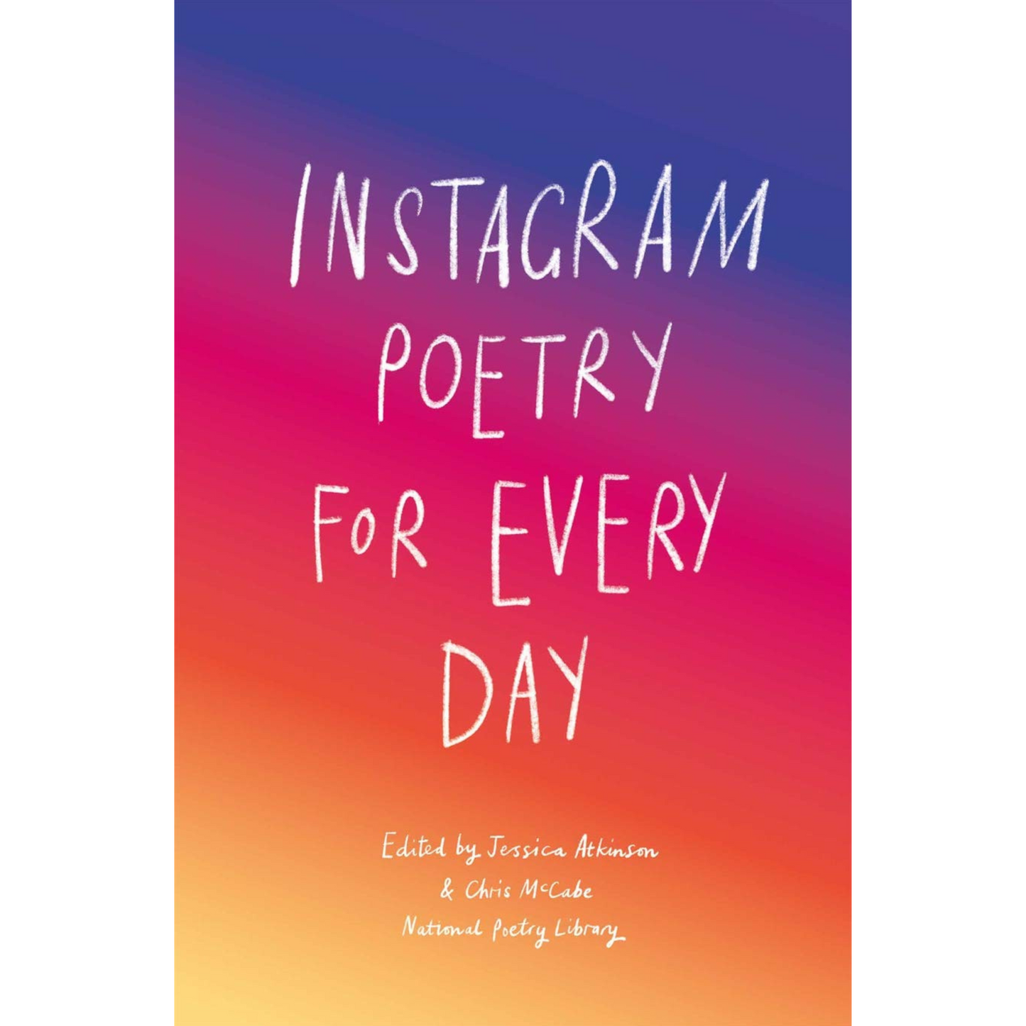 Instagram poetry book front cover featuring a purple, pink and orange ombre background colour