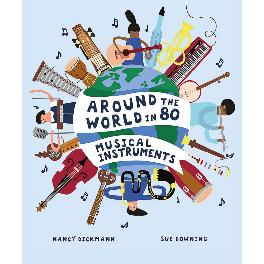 Around the World in 80 Musical Instruments