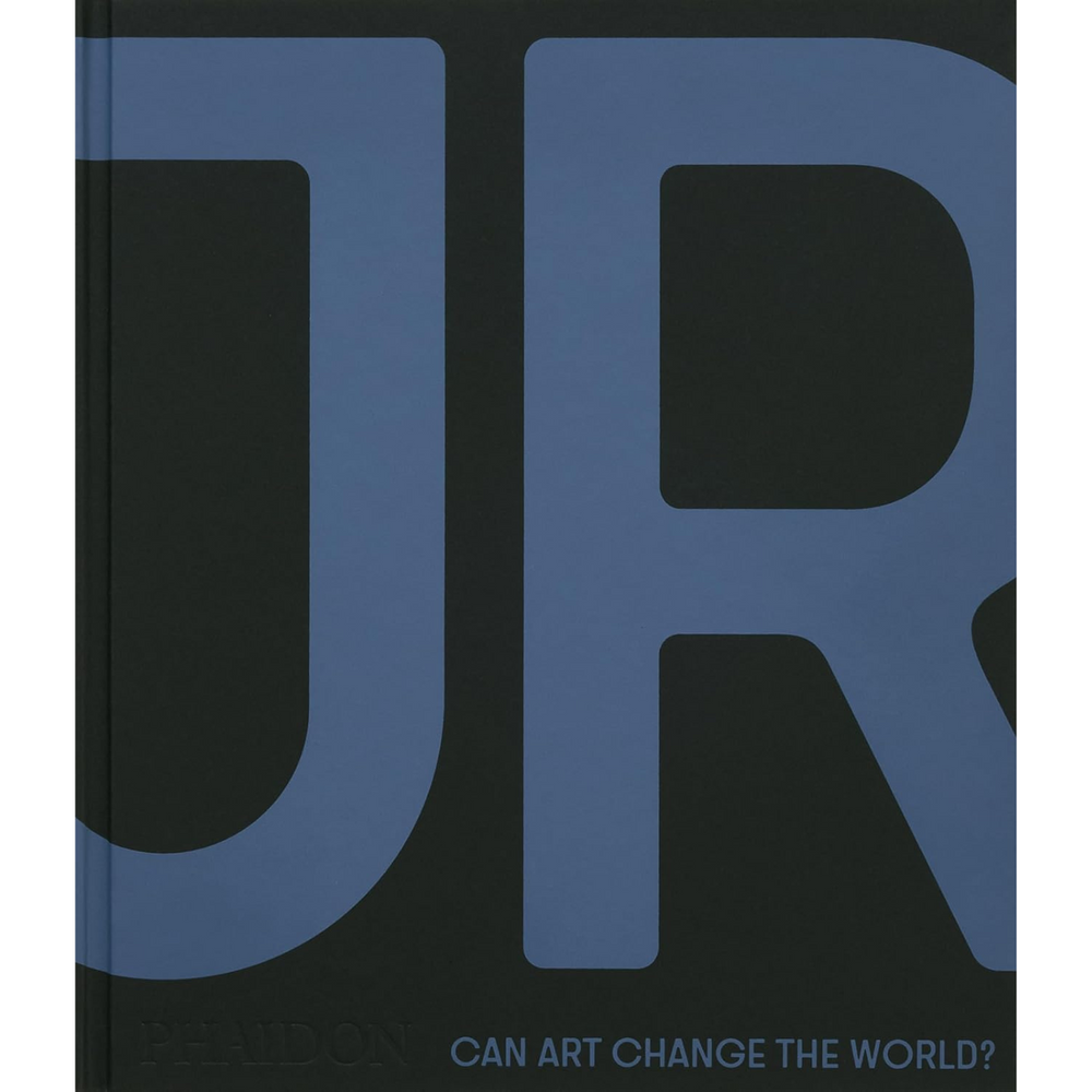 JR: Can Art Change the World?