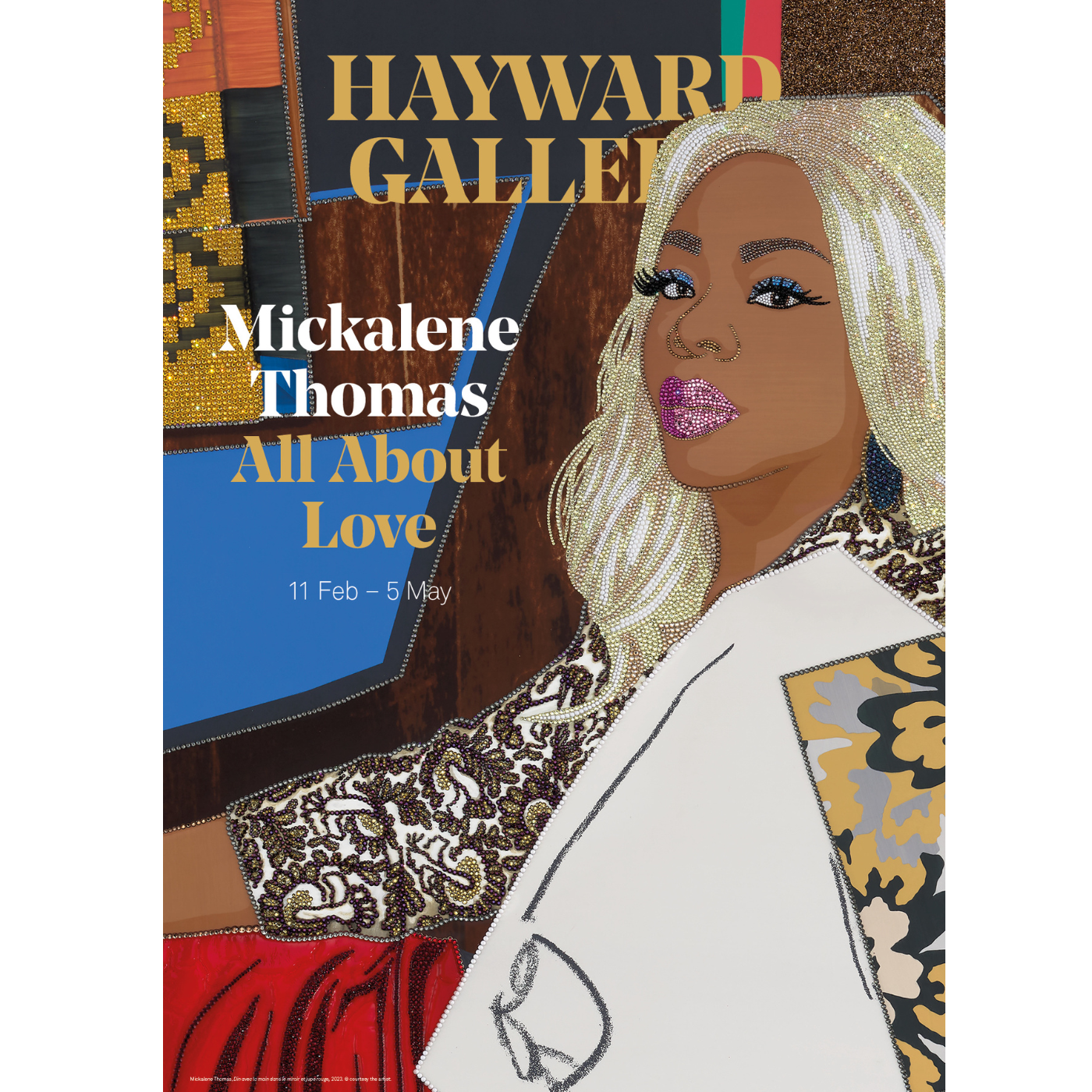 Mickalene Thomas: All About Love Exhibition Poster