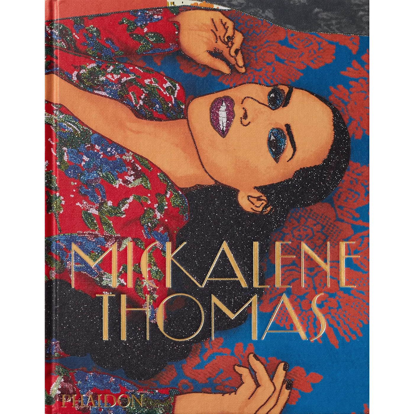 Mickalene Thomas - Phaidon