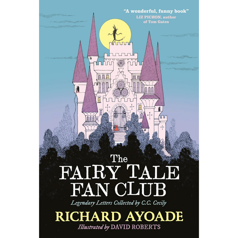 Front cover of The Fairy Tale Fan Club by Richard Ayoade.