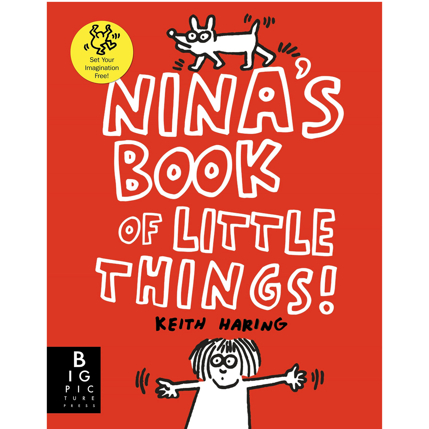 Nina's Book of Little Things: by Keith Haring front cover.