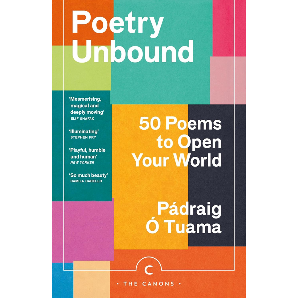Poetry Unbound: 50 Poems to Open Your World