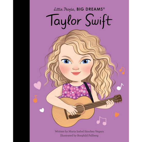 Taylor Swift: Little People, Big Dreams