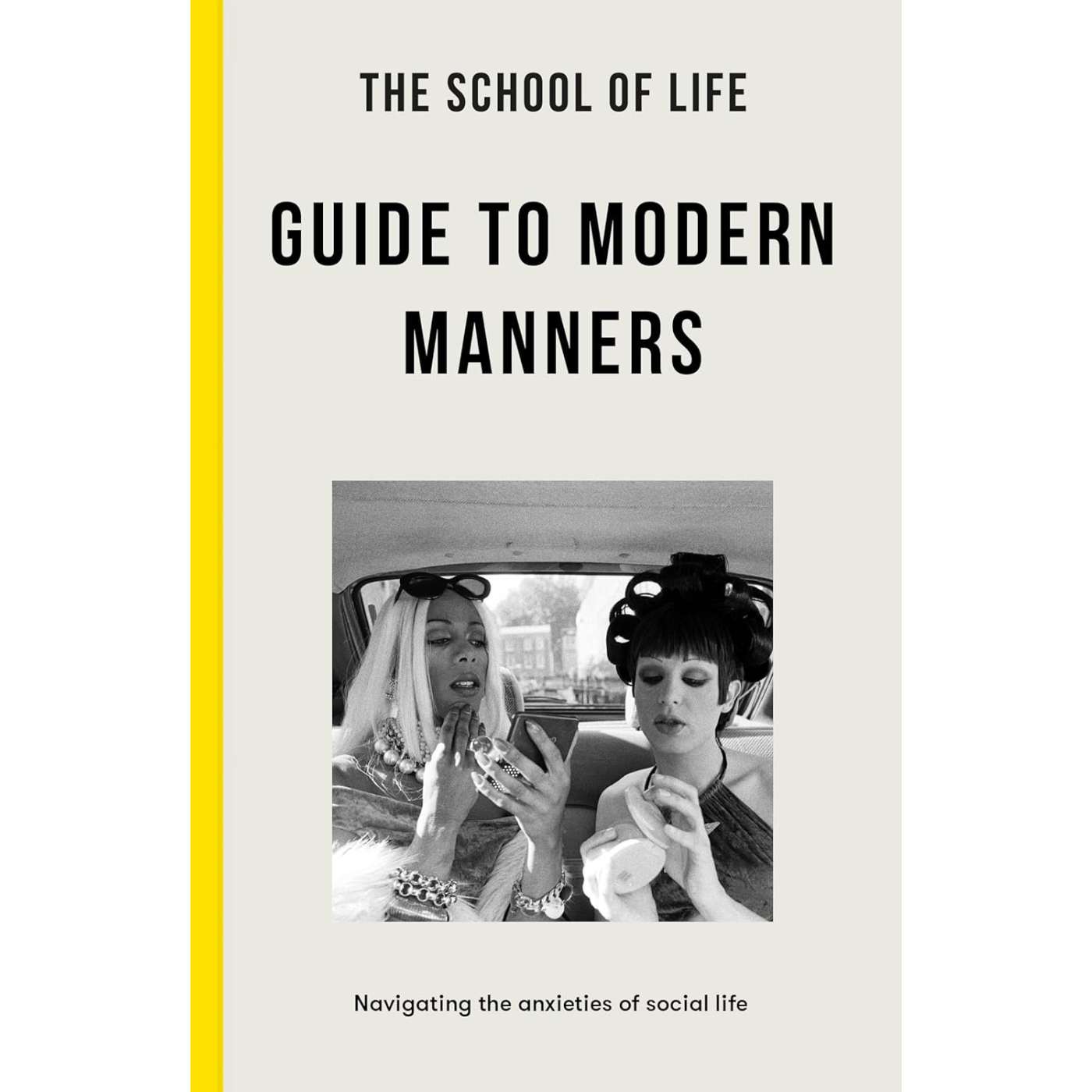 The School of Life: Guide to Modern Manners