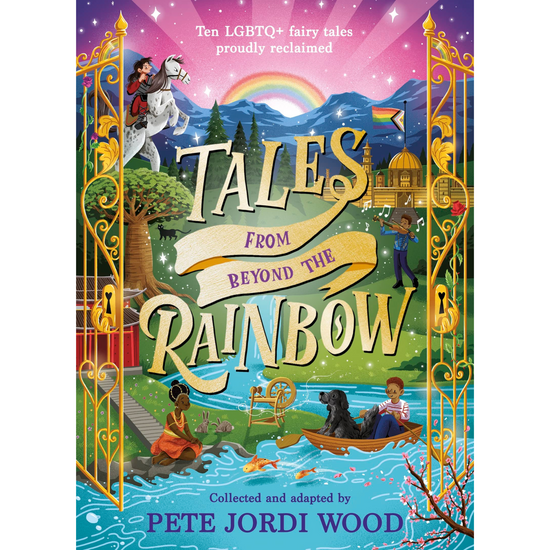 Load image into Gallery viewer, Tales From Beyond the Rainbow: Ten LGBTQ+ fairy tales
