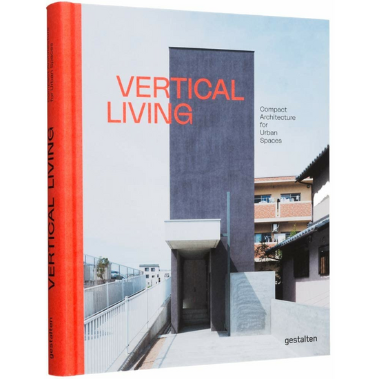 Vertical Living: Compact Architecture
