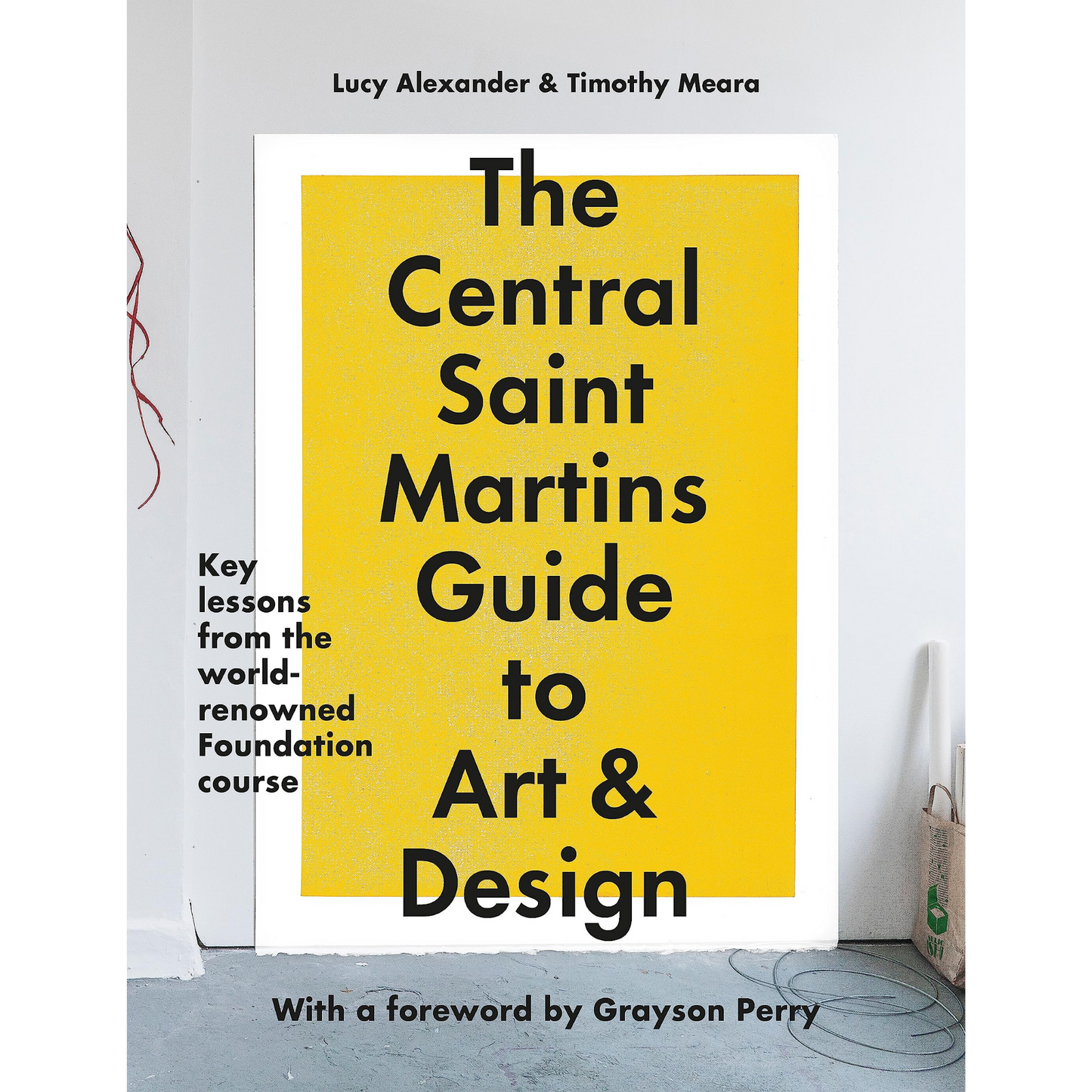 The Central Saint Martins Guide to Art & Design