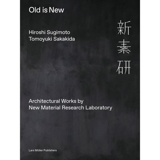 Load image into Gallery viewer, Old is New: Architectural Works by Sugimoto
