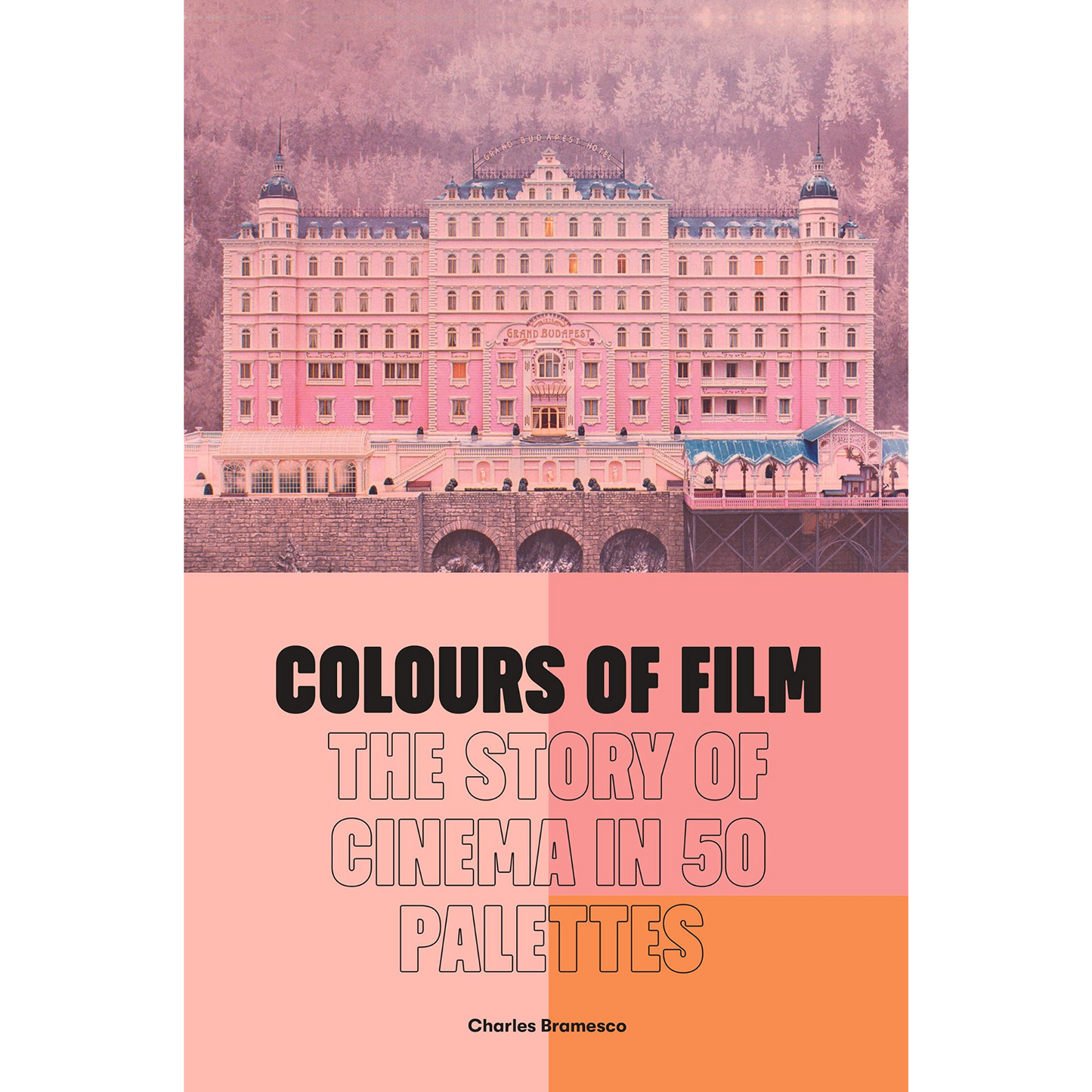 Load image into Gallery viewer, Colours of Film: The Story of Cinema in 50 Palettes
