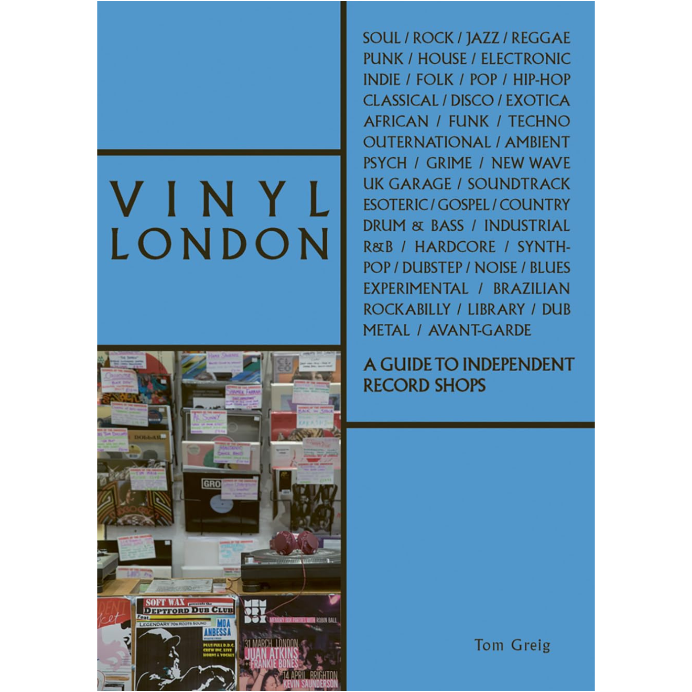 Vinyl London: Independent Record Shop Guide