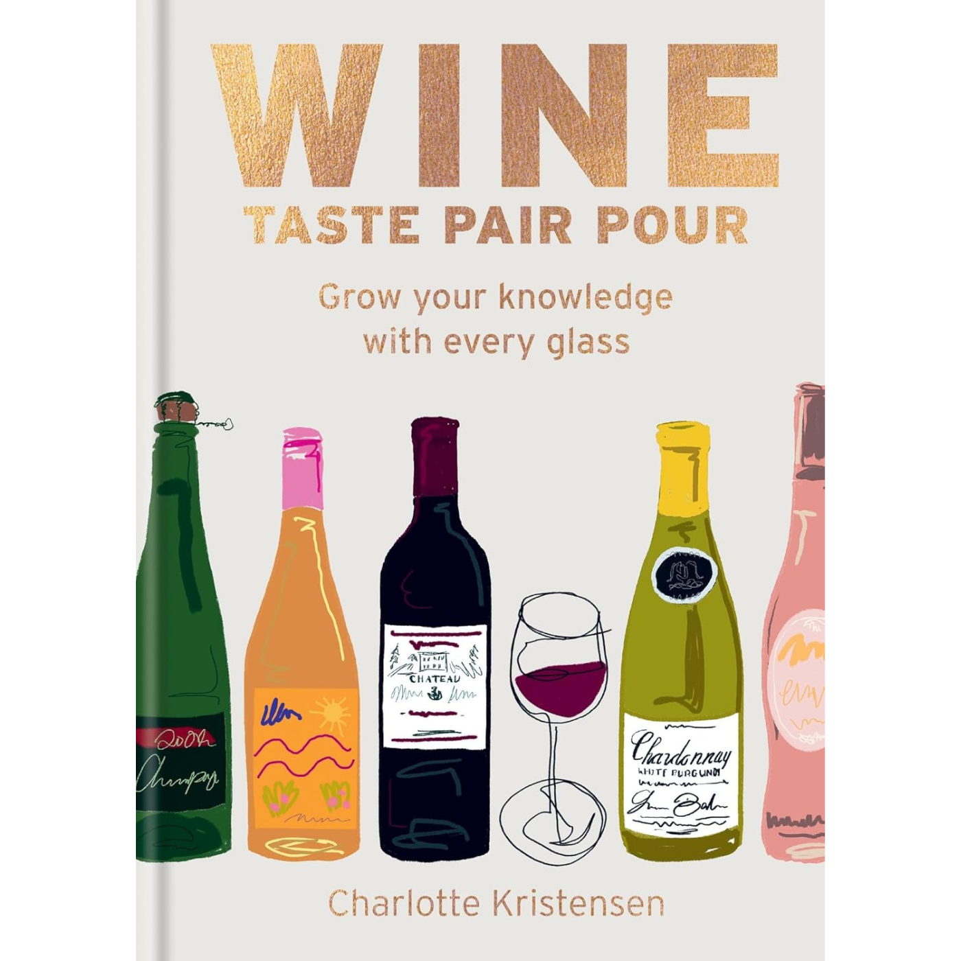 Wine: Taste Pair Pour