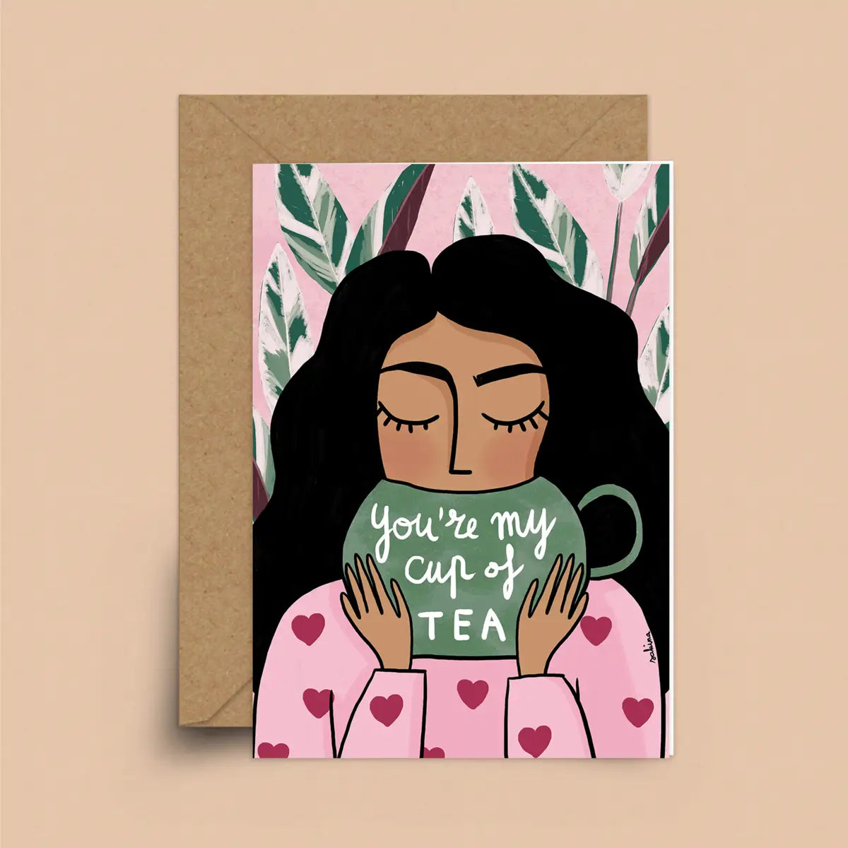 You're My Cup of Tea Greeting Card