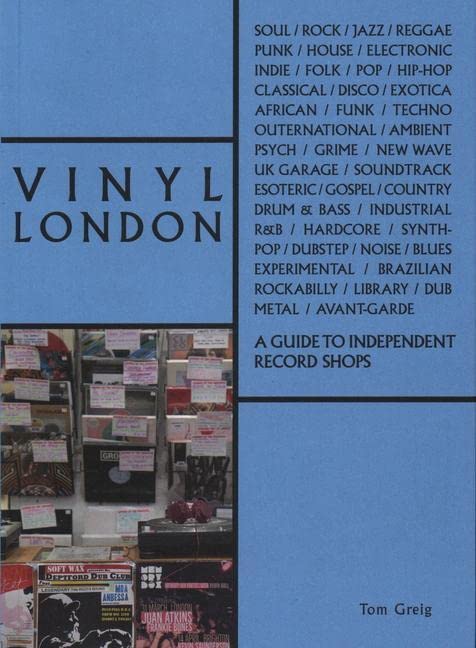 Vinyl London: Independent Record Shop Guide