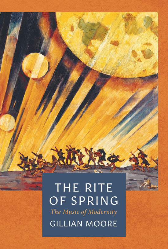 The Rite of Spring Gillian Moore Paperback